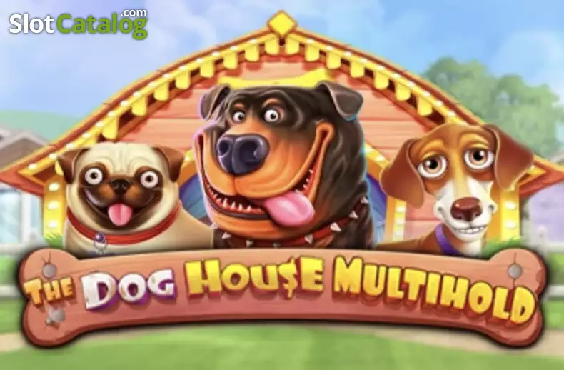 The Dog House Multihold — Jogo Base