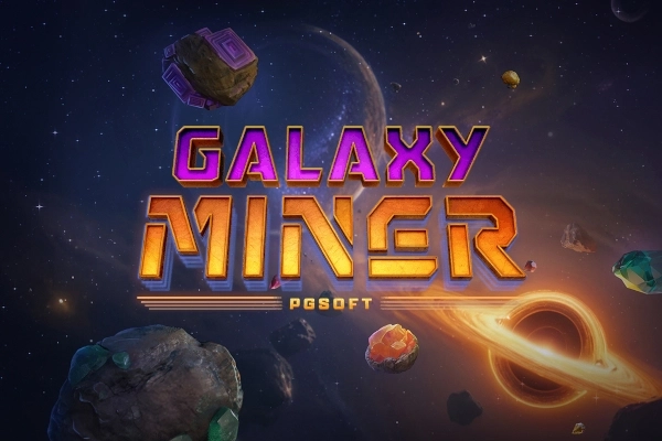 Galaxy Miner - PG Soft